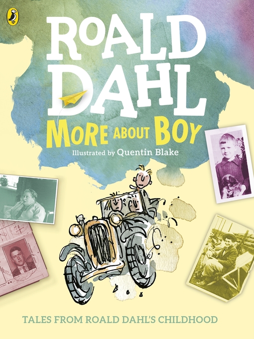 Title details for More About Boy by Roald Dahl - Wait list